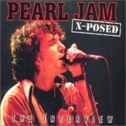 Pearl Jam : X-Posed : the Interview